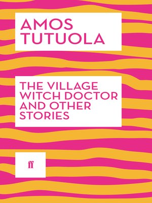 cover image of The Village Witch Doctor and Other Stories